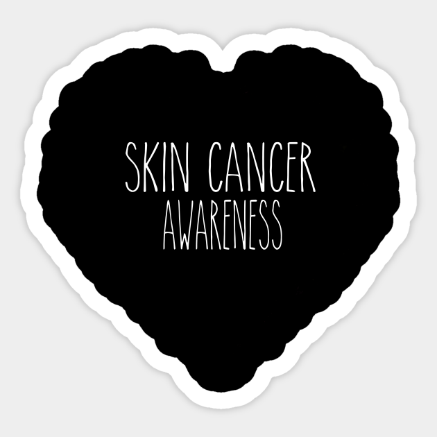 Skin Cancer Awareness Support Skin Cancer Sticker TeePublic